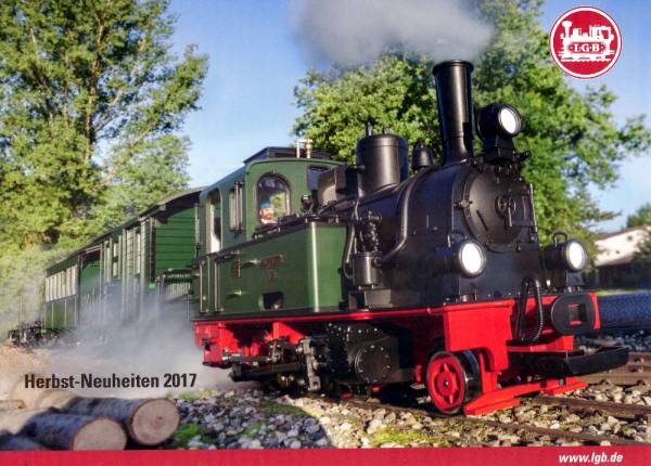 LGB Herbst-Neuheiten Katalog 2017